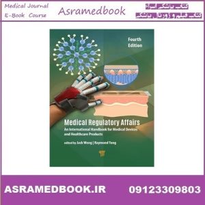 Medical Regulatory Affairs An International Handbook for Medical Devices and Healthcare Products 2025 True PDF Price 5€