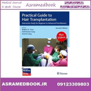 Practical Guide to Hair Transplantation Interactive Study for Beginner to Advanced Practitioners 2025 True PDF+Videos Price 10€