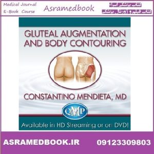 QMP Gluteal Augmentation and Body Contouring 2018 Course Videos Price 10€