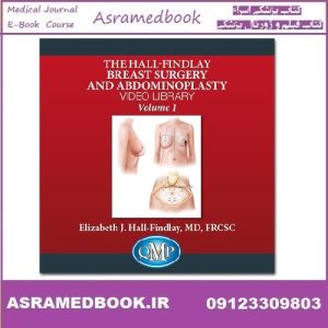 QMP Hall-Findlay Breast Surgery and Abdominoplasty Video Library 2016 Course Videos Price 10€