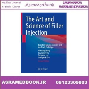 The Art and Science of Filler Injection Based on Clinical Anatomy and the Pinch Technique 2025 True PDF Price 5€